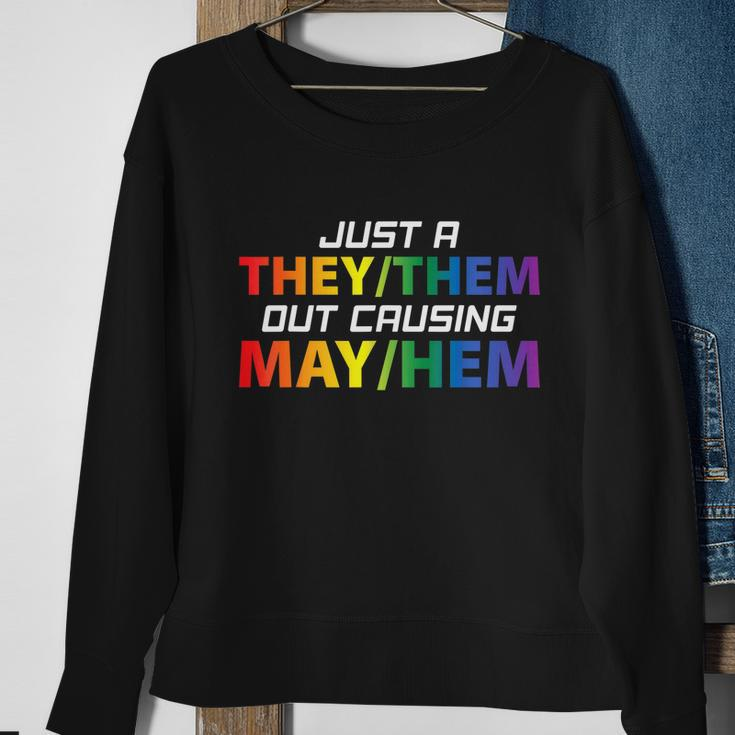 Just A They Them Out Causing May Hem Pronouns Lgbt Gay Pride Sweatshirt Gifts for Old Women