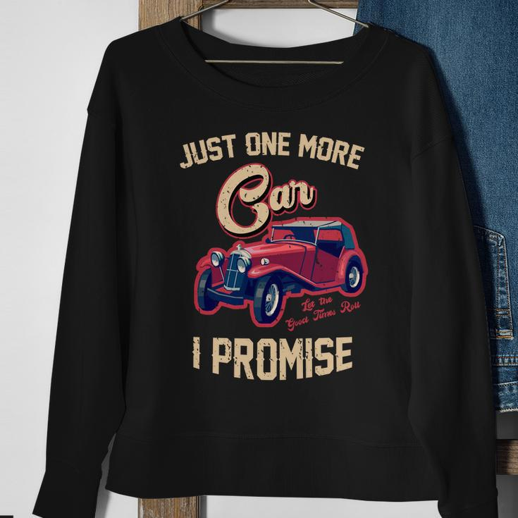 Just One More Car I Promise Vintage Classic Old Cars Sweatshirt Gifts for Old Women