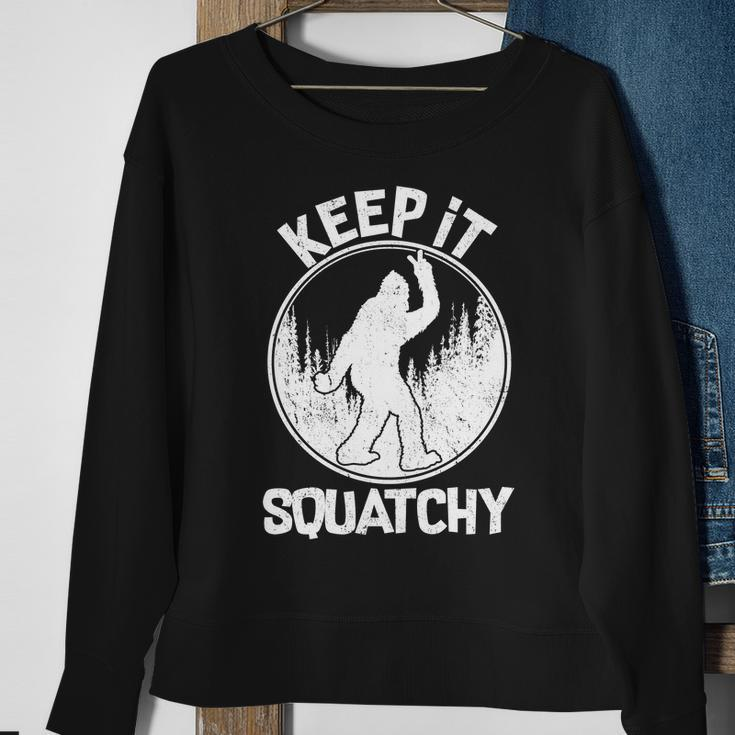 Keep It Squatchy Tshirt Sweatshirt Gifts for Old Women
