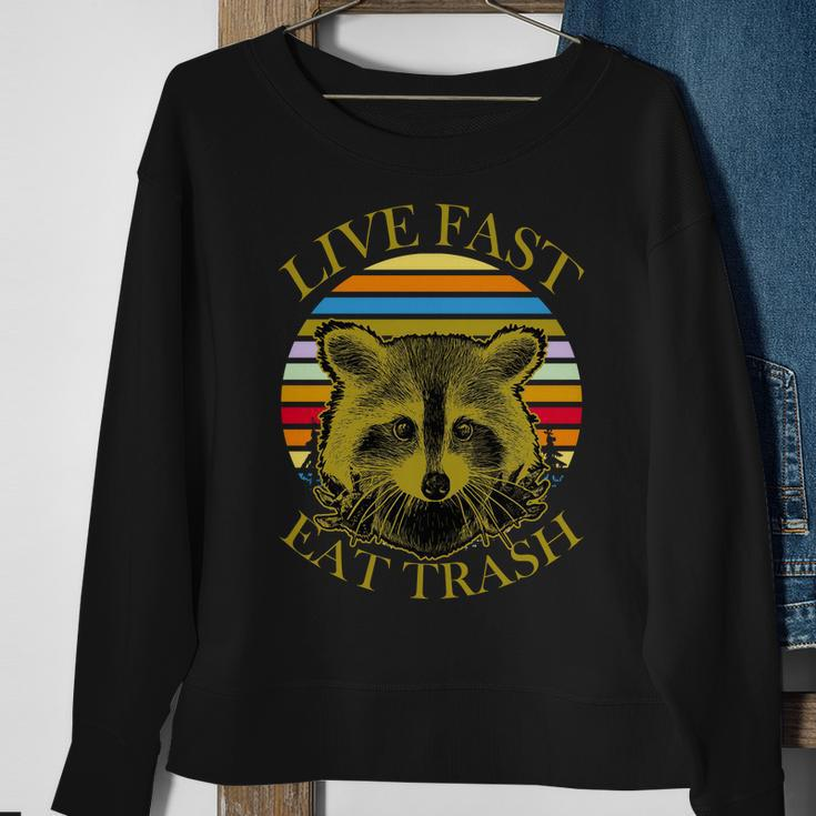 Live Fast Eat Trash V2 Sweatshirt Gifts for Old Women