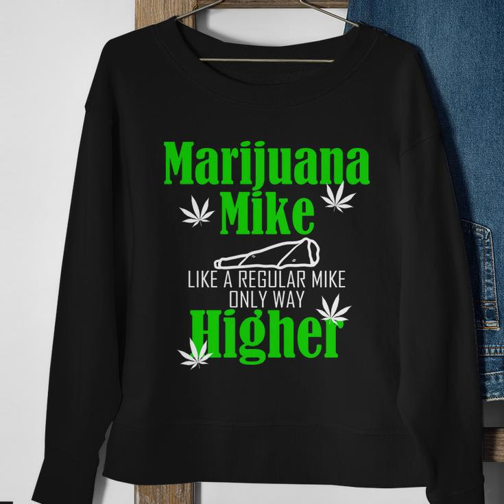 Marijuana Mike Funny Weed 420 Cannabis Tshirt Sweatshirt Gifts for Old Women