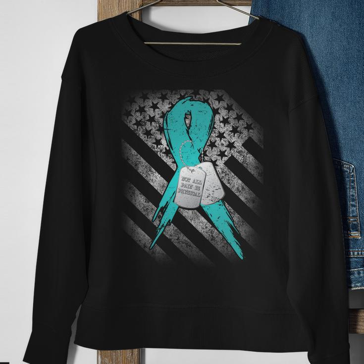 Not All Pain Is Physical Ptsd Awareness Sweatshirt Gifts for Old Women