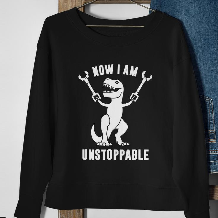 Now I Am Unstoppable FunnyRex Sweatshirt Gifts for Old Women
