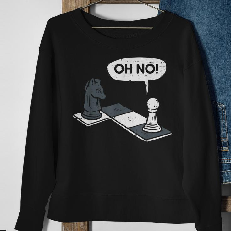 Oh No Pawn Knight Chess Game Player Master Men Women Kids Sweatshirt Gifts for Old Women
