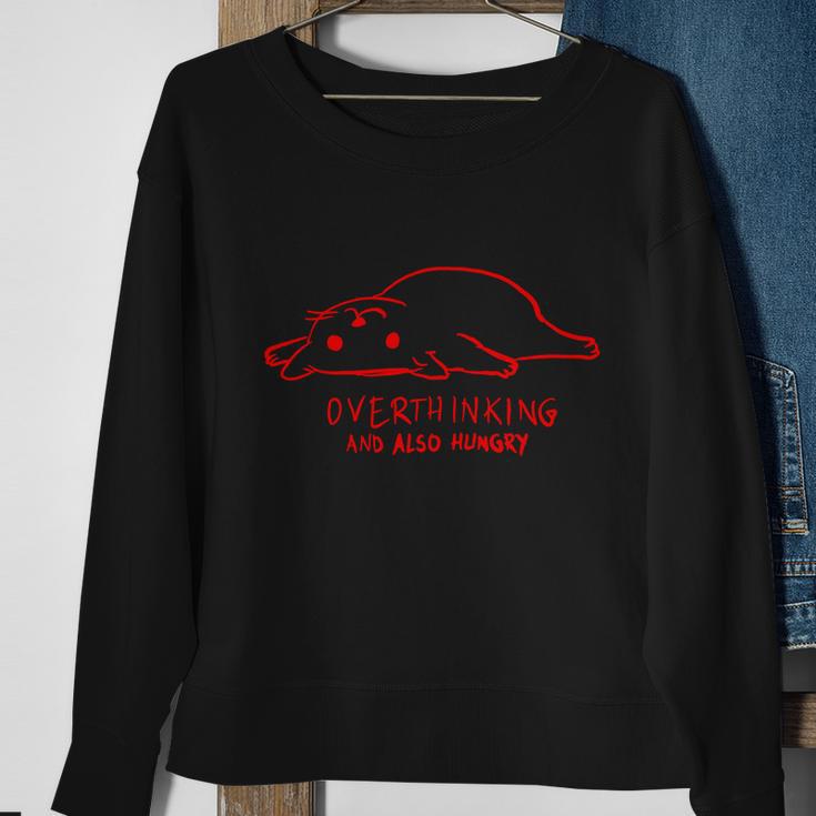 Over Thinking And Also Hungry Sweatshirt Gifts for Old Women