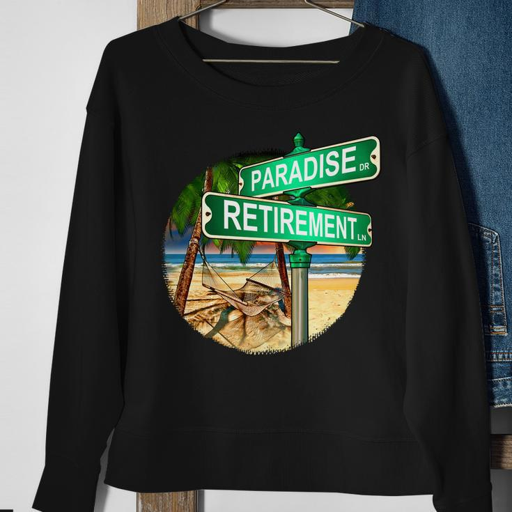 Paradise Dr Retirement Ln Sweatshirt Gifts for Old Women