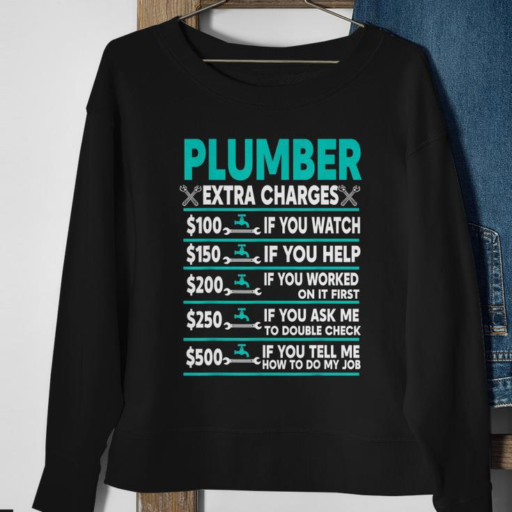 Plumber Extra Charges Hourly Rate Sweatshirt Gifts for Old Women