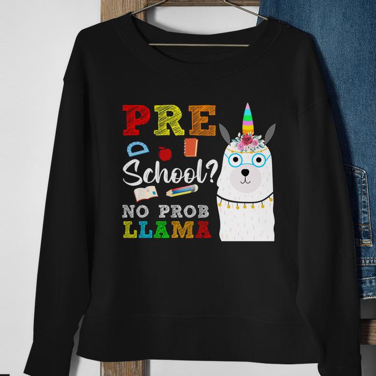 Preschool No Probllama Sweatshirt Gifts for Old Women