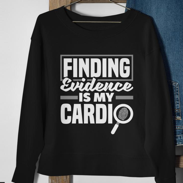 Private Detective Crime Investigator Finding Evidence Gift Sweatshirt Gifts for Old Women