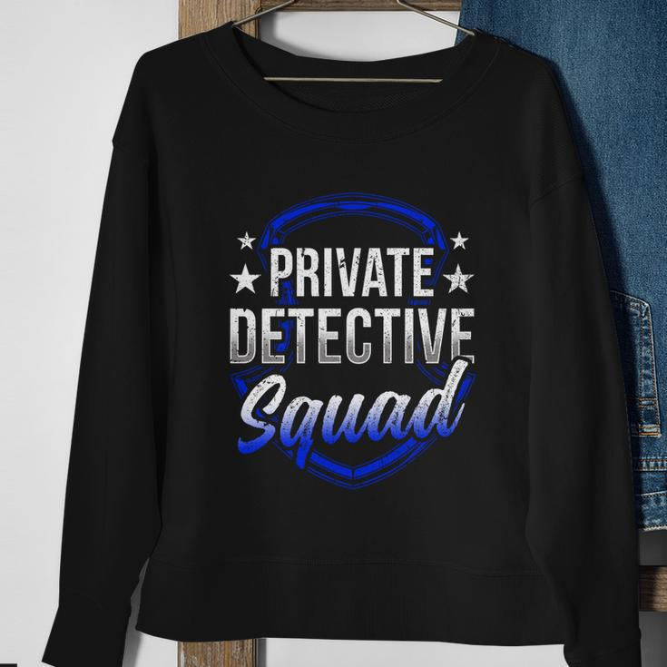 Private Detective Squad Investigation Spy Investigator Funny Gift Sweatshirt Gifts for Old Women