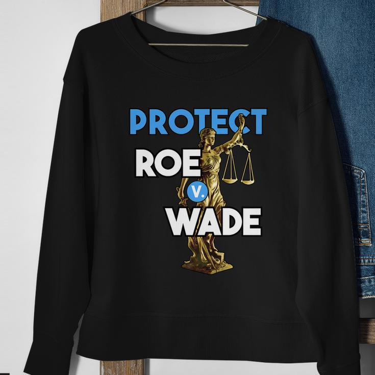 Protect Roe V Wade Pro Choice Shirt Pro Abortion Feminism Feminist Sweatshirt Gifts for Old Women