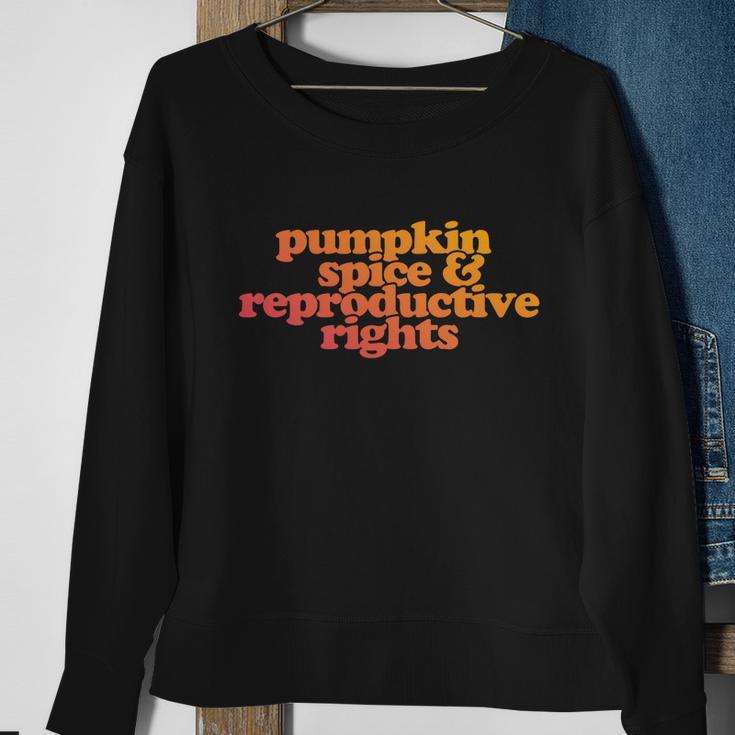 Pumpkin Spice And Reproductive Rights Great Gift Sweatshirt Gifts for Old Women