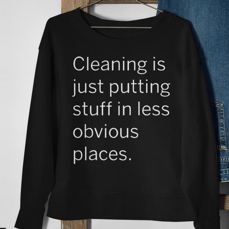 Putting Stuff In Less Obvious Places Sweatshirt Gifts for Old Women