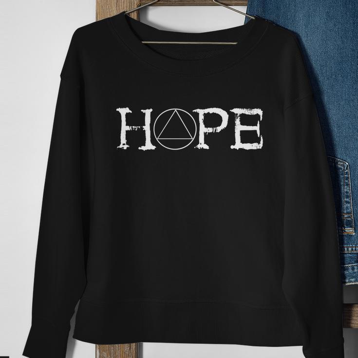 Sobriety Hope Recovery Alcoholic Sober Recover Aa Support Cool Gift Sweatshirt Gifts for Old Women