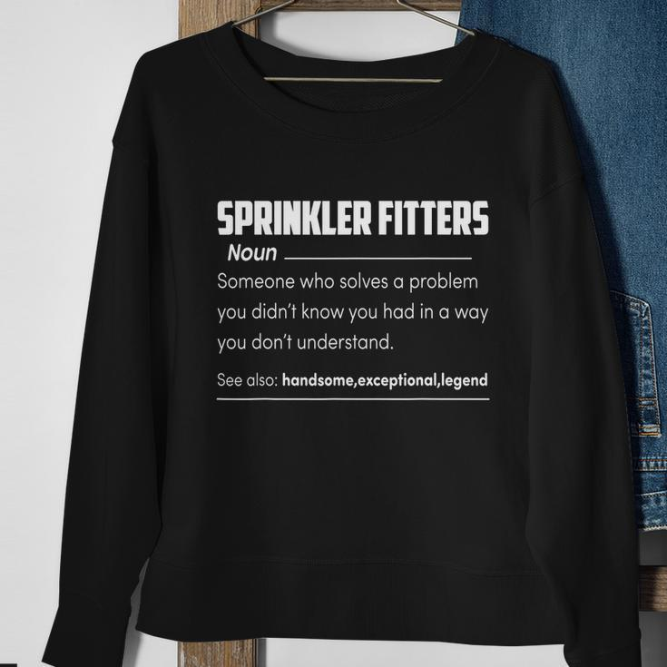 Sprinkler Fitters Definition Fire Sprinkler Water Sweatshirt Gifts for Old Women