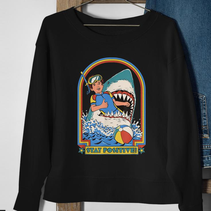 Stay Positive Shark Attack Funny Vintage Retro Comedy Gift Tshirt Sweatshirt Gifts for Old Women
