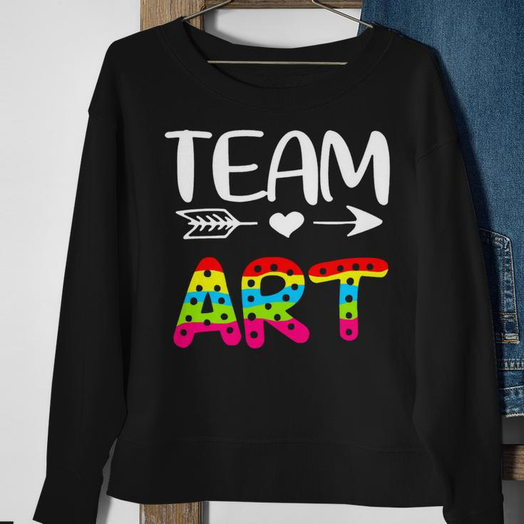 Team Art - Art Teacher Back To School Sweatshirt Gifts for Old Women