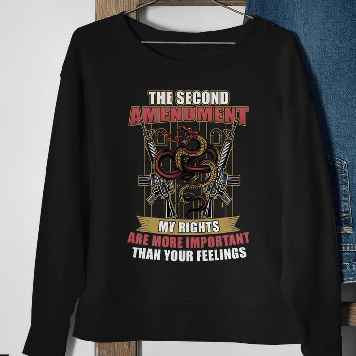 The 2Nd Amendment My Rights Are More Important Than Your Feelings Tshirt Sweatshirt Gifts for Old Women