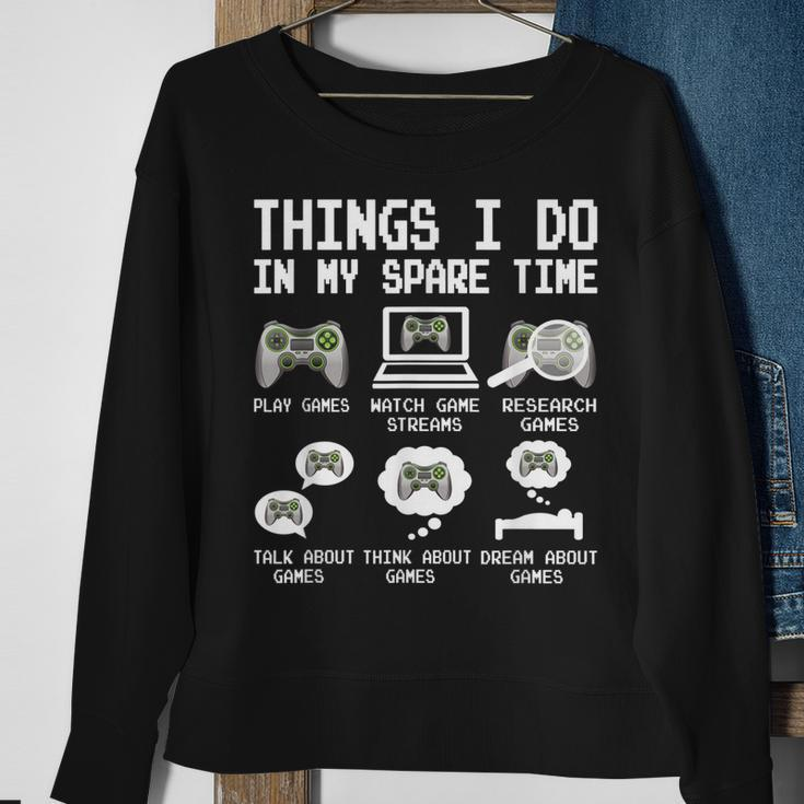 Things I Do In My Spare Time Funny Gamer Video Game Gaming Men Women Sweatshirt Graphic Print Unisex Gifts for Old Women