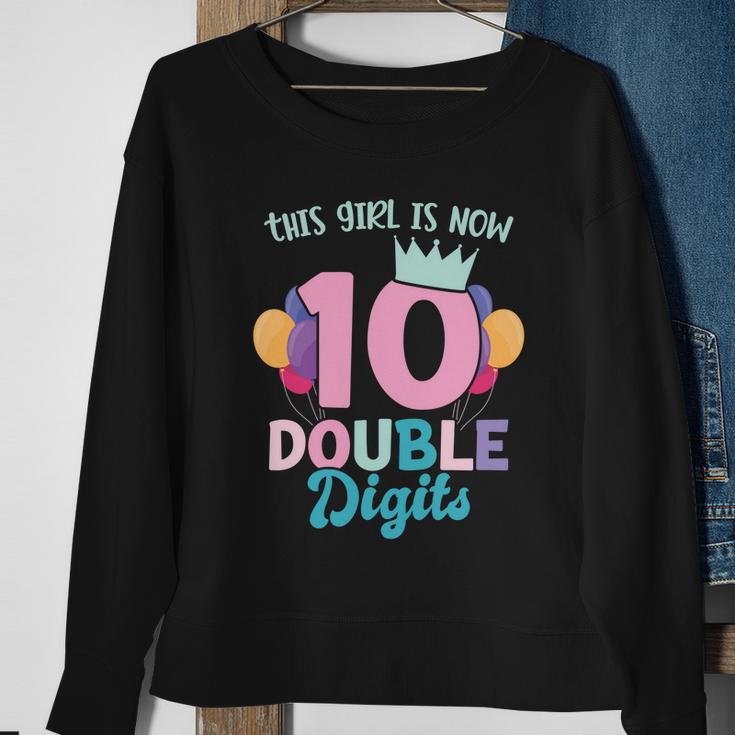 This Girl Is Now 10 Double Digits Gift Sweatshirt Gifts for Old Women