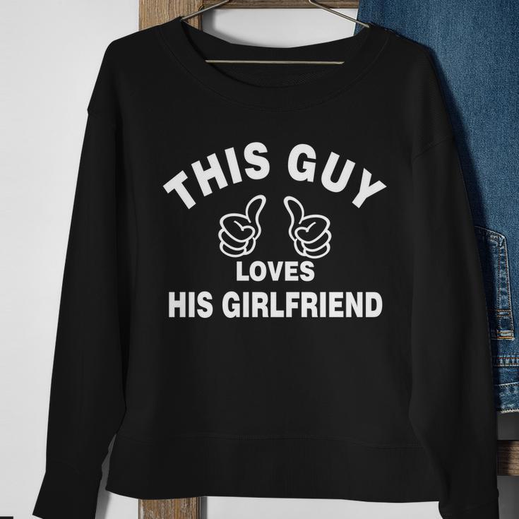 This Guy Loves His Girlfriend Tshirt Sweatshirt Gifts for Old Women