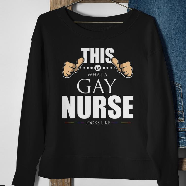This Is What A Gay Nurse Looks Like Lgbt Pride Sweatshirt Gifts for Old Women