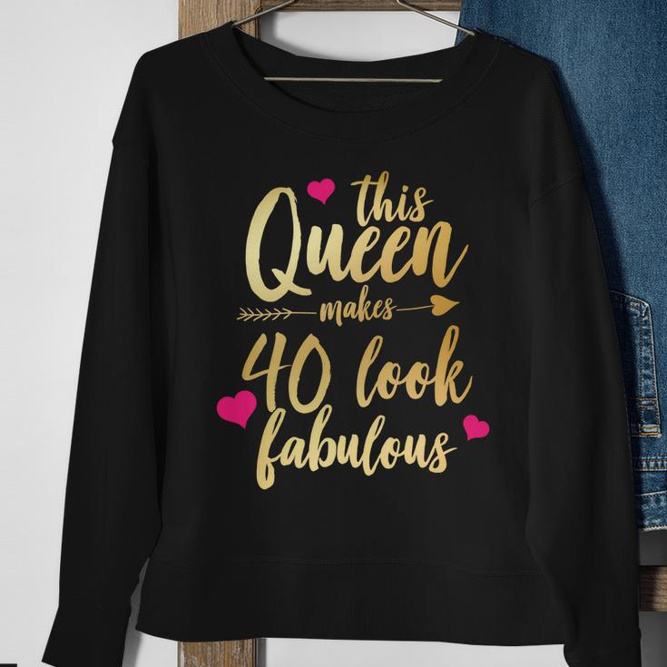 This Queen Makes 40 Look Fabulous Tshirt Sweatshirt Gifts for Old Women
