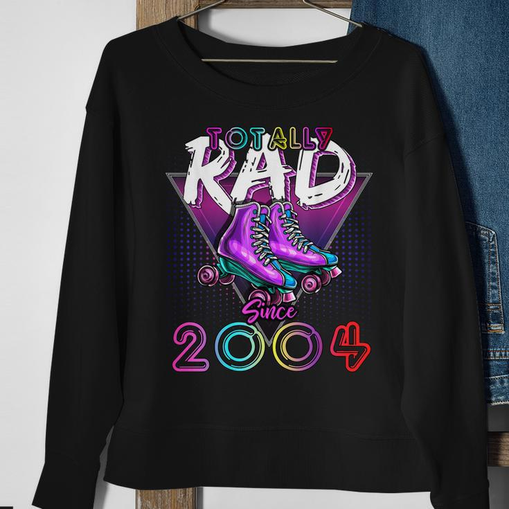 Totally Rad Since 2004 80S 18Th Birthday Roller Skating Sweatshirt Gifts for Old Women