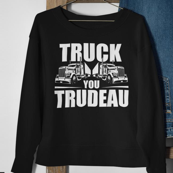 Trucker Truck You Trudeau Canadine Trucker Funny Sweatshirt Gifts for Old Women