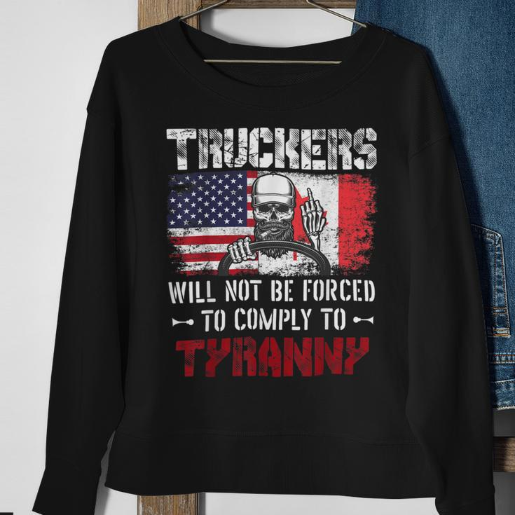 Trucker Truckers Will Not Be Forced To Comply To Tyranny Freedom Sweatshirt Gifts for Old Women