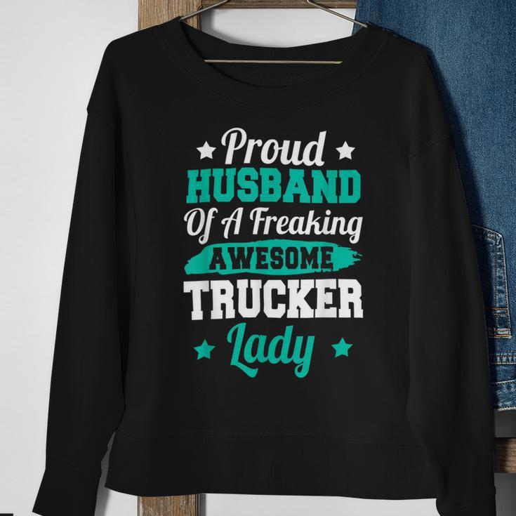 Trucker Trucking Truck Driver Trucker Husband Sweatshirt Gifts for Old Women