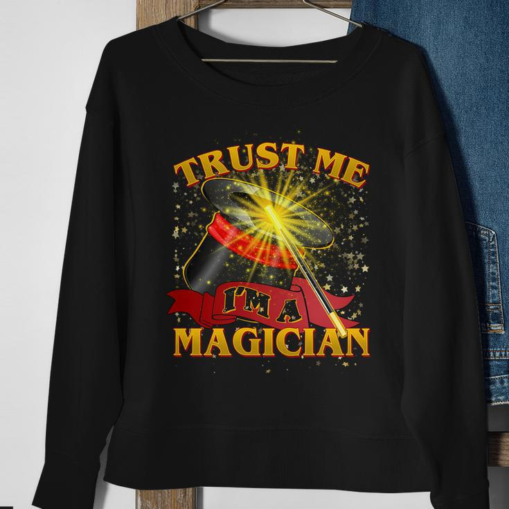 Trust Me Im A Magician Funny Tshirt Sweatshirt Gifts for Old Women