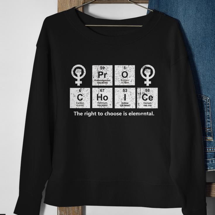 Vintage Pro Choice The Right To Choose Is Elemental Sweatshirt Gifts for Old Women