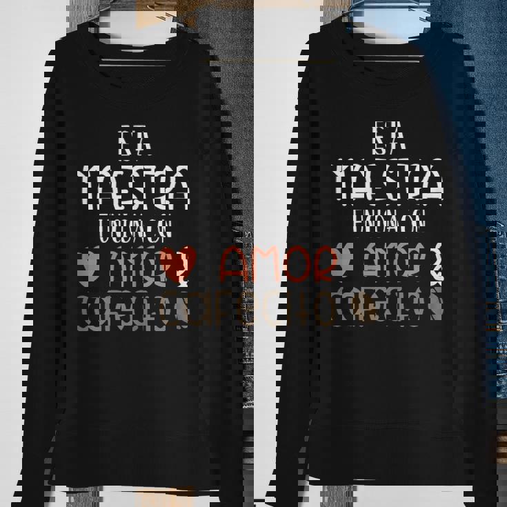 Womens Maestra Amor Cafecito Bilingual Spanish Teacher Sweatshirt Gifts for Old Women