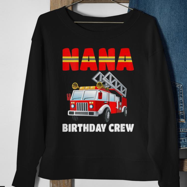 Womens Nana Birthday Crew Fire Truck Birthday Fireman Sweatshirt Gifts for Old Women