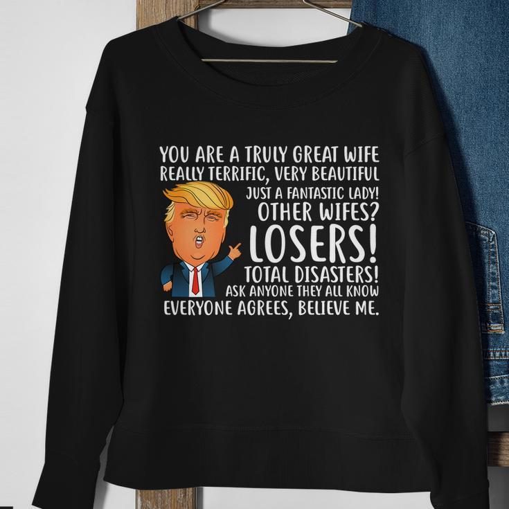 You Are A Truly Great Wife Donald Trump Tshirt Sweatshirt Gifts for Old Women