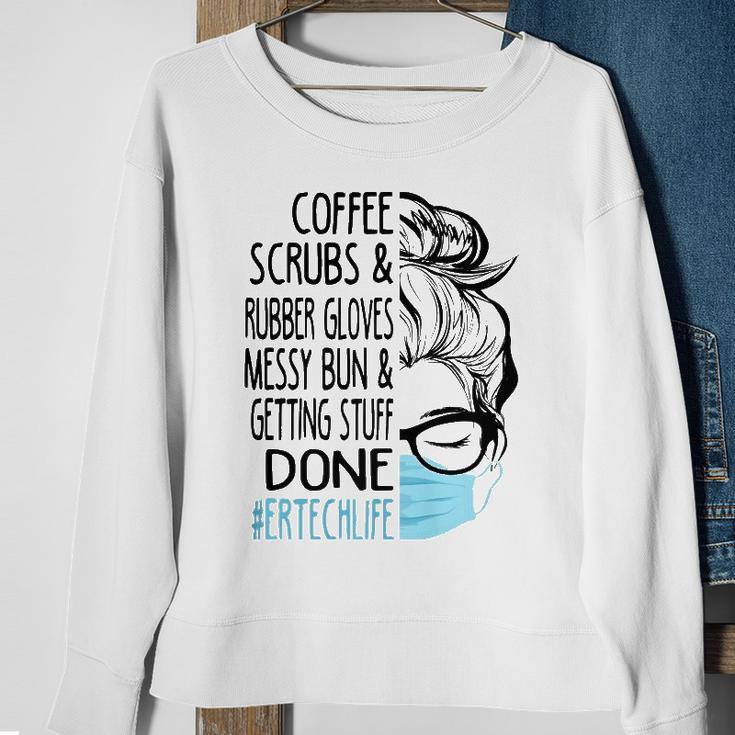 Coffee Scrubs And Rubber Gloves Messy Bun Er Tech Sweatshirt Gifts for Old Women