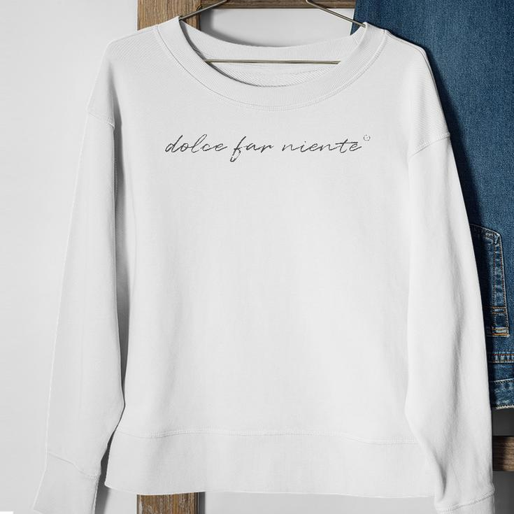 Dolce Far Niente Peace Sweatshirt Gifts for Old Women