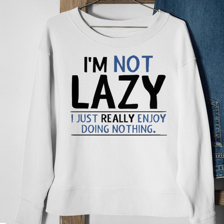 I Just Really Enjoy Doing Nothing V3 Sweatshirt Gifts for Old Women
