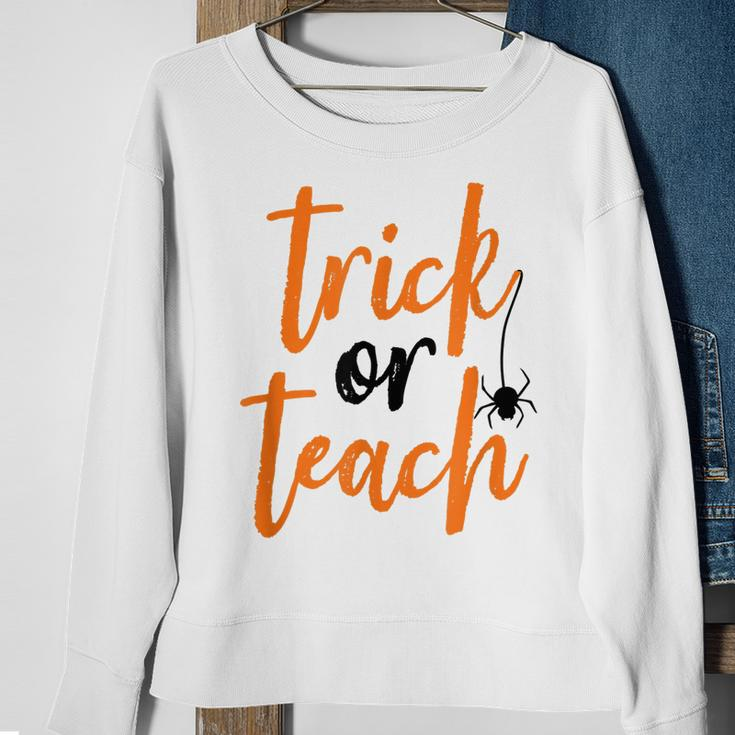 Trick Or Teach Teacher Halloween Design Sweatshirt Gifts for Old Women