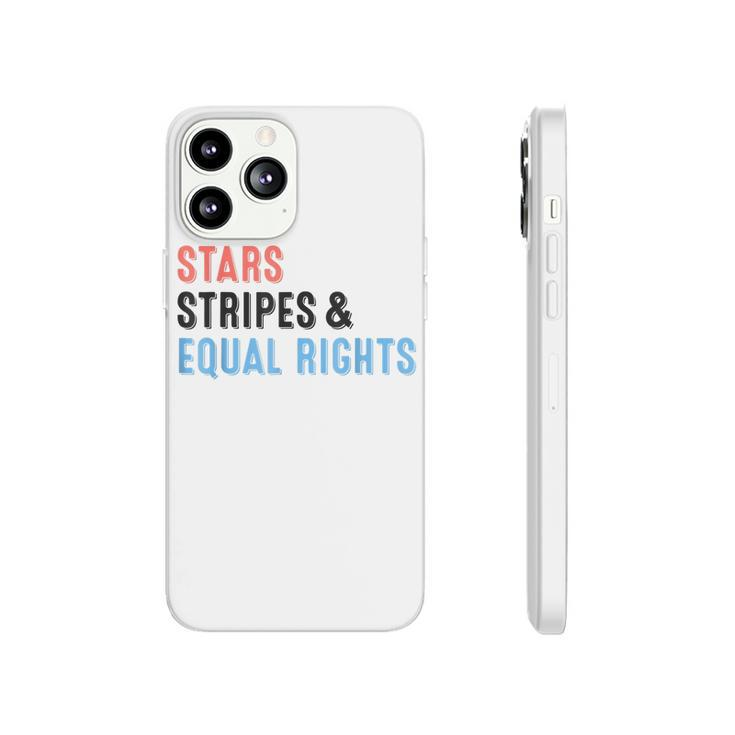 Stars Stripes And Equal Rights 4Th Of July Womens Rights  V2 Phonecase iPhone