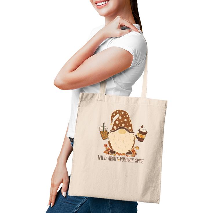 Fall Gnomes Wild About Pumpkin Spice Tote Bag