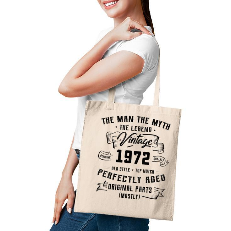 Mens Man Myth Legend 1972 50Th Birthday Gift For 50 Years Old  Tote Bag