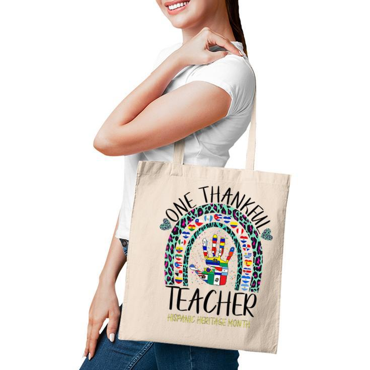 One Thankful Teacher Hispanic Heritage Month Countries Flags  V6 Tote Bag