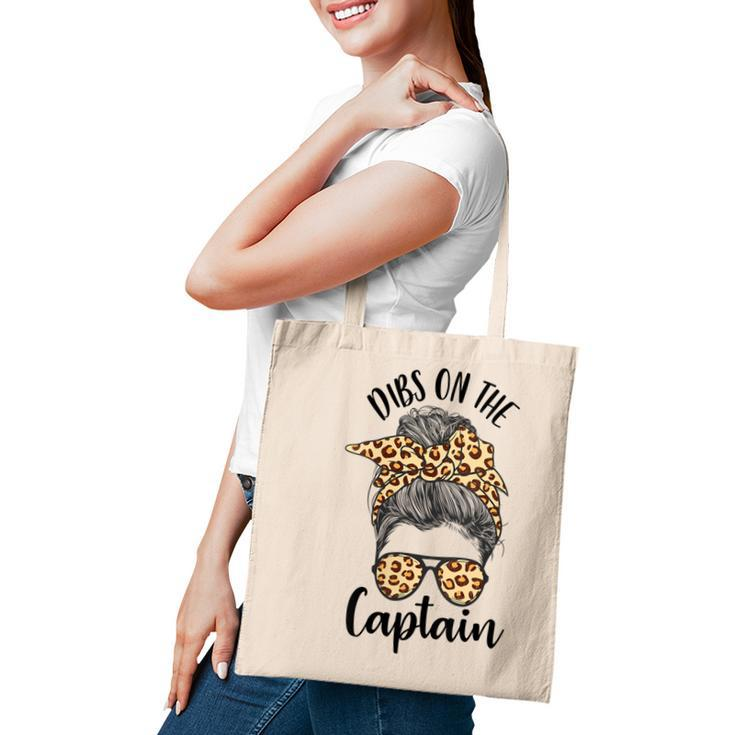 Womens Funny Captain Wife Dibs On The Captain Saying Cute Messy Bun  Tote Bag