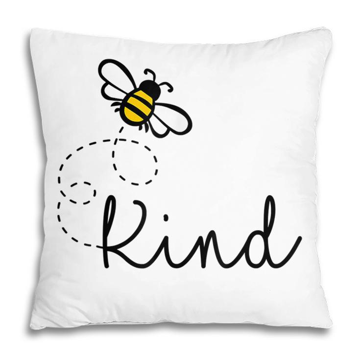 Be Kind Womens  Bumble Bee Inspirational Teacher Love  Pillow