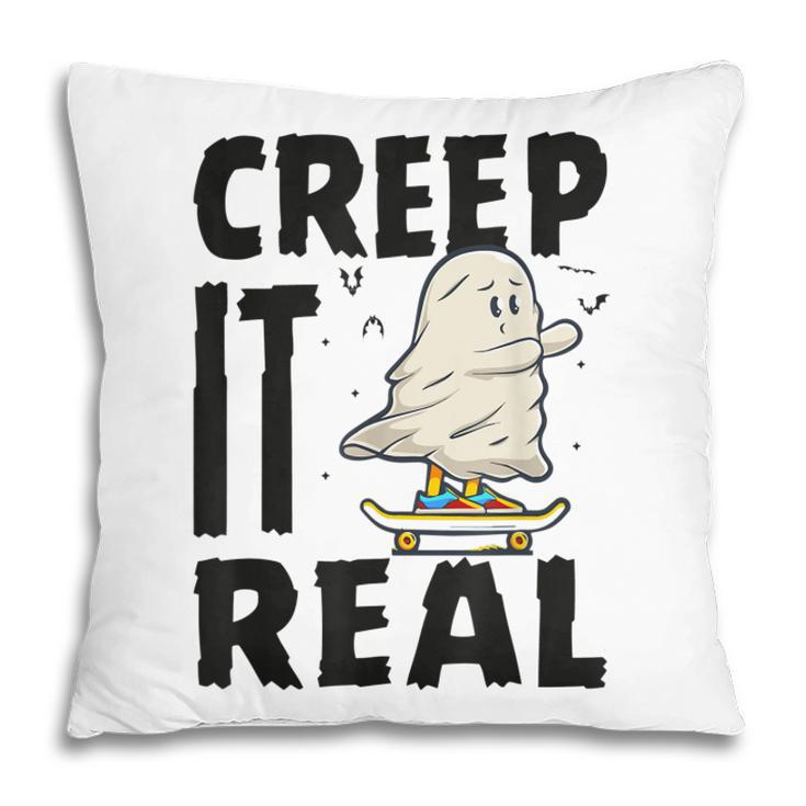 Creep It Real Ghost Men Skateboarding Halloween Fall Season  Pillow