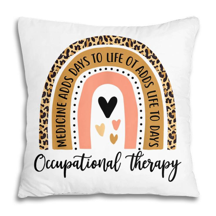 Funny Occupational Therapy Leopard Rainbow Ot Therapist Work  Pillow