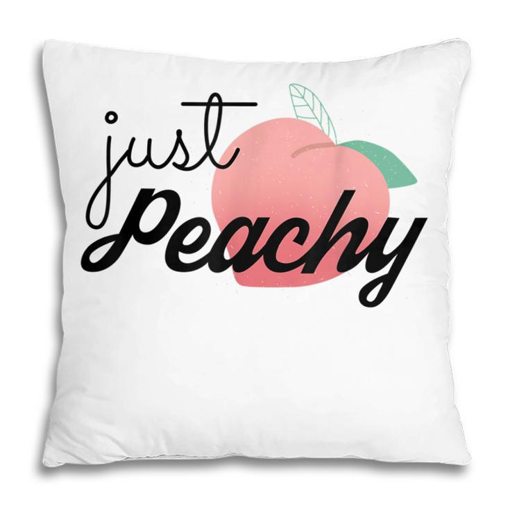 Just Peachy Womens Summer Vacation Girls Trip Besties Gifts  Pillow