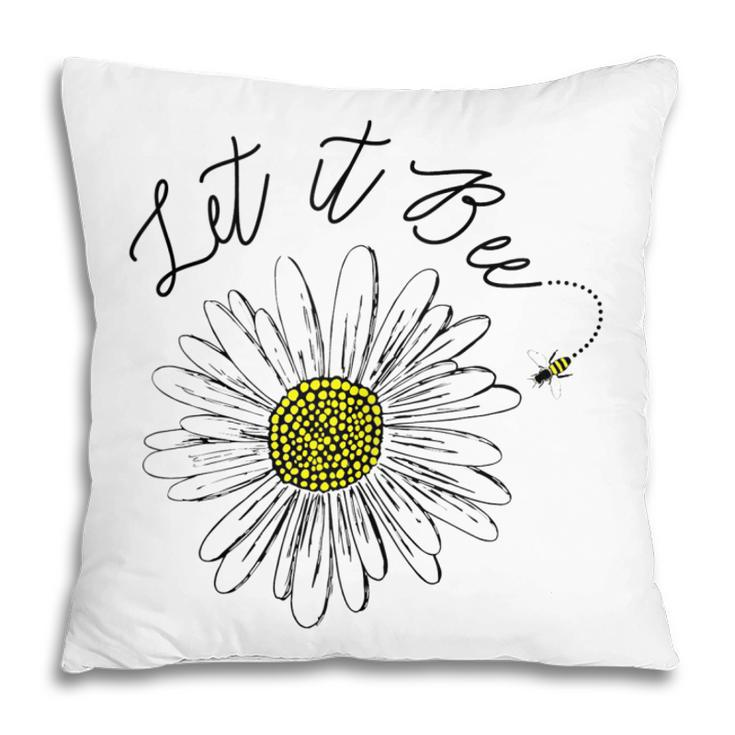 Let It Bee  Hippie Sun Flower Zone  Pillow